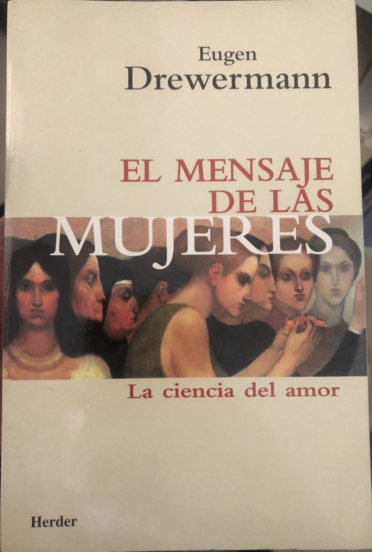 El mensaje de las mujeres. La ciencia del amor. - Imagem 1