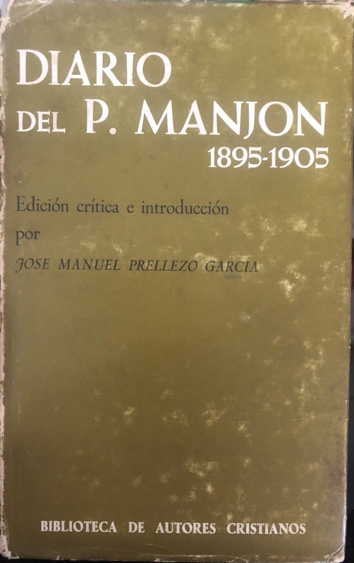 Diario del P. Manjón (1895-1905) - Imagem 1