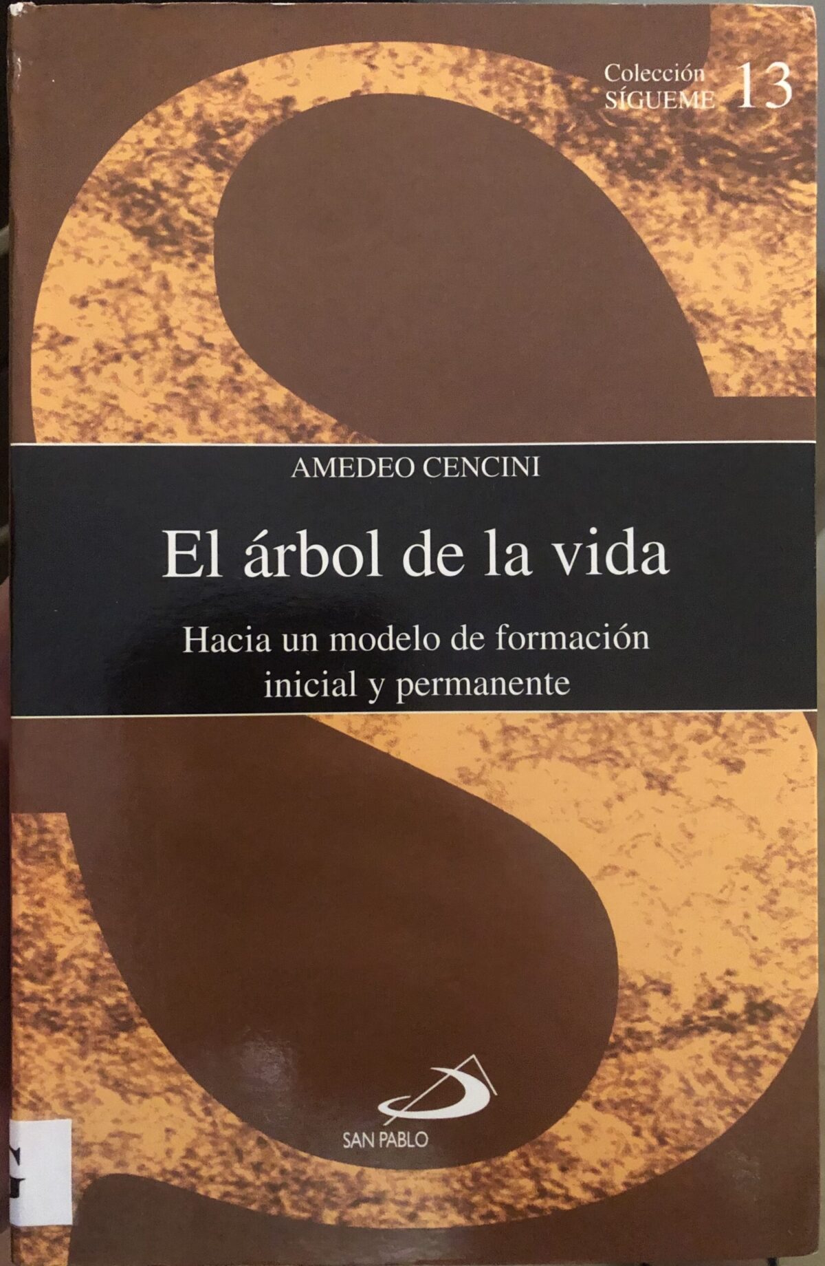 El árbol de la vida. Hacia un modelo de formación inicial y permanente. - Imagem 1